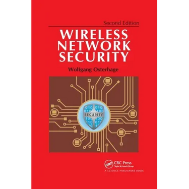 Wireless Network Security: Second Edition