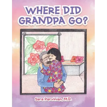 Where Did Grandpa Go?