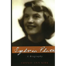 Sylvia Plath: A Biography