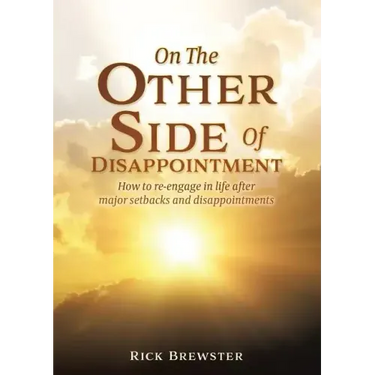 On The Other Side Of Disappointment