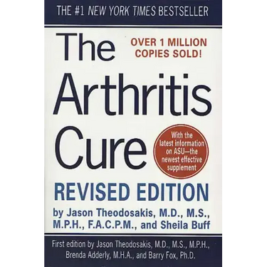 The Arthritis Cure: The Medical Miracle That Can Halt, Reverse, and May Even Cure Osteoarthritis