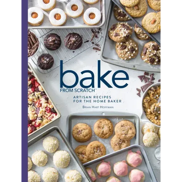 Bake from Scratch (Vol 3): Artisan Recipes for the Home Baker