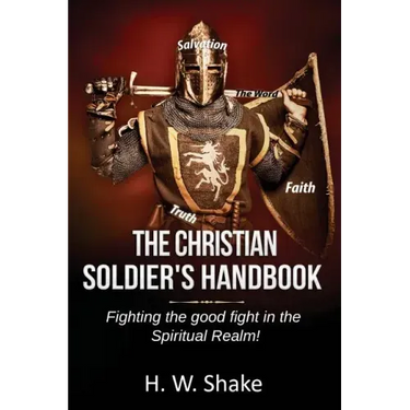 The Christian Soldier's Handbook