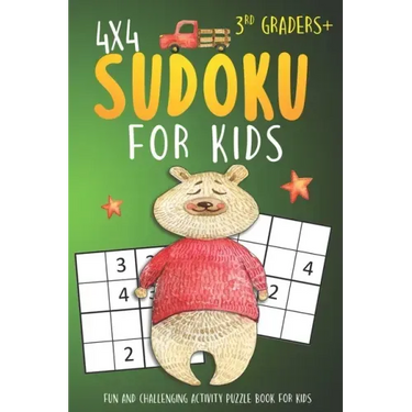 Sudoku For 3rd Graders: 4x4 Sudoku Puzzle Books For Kids, Boys, Girls Large Print - The Beginners Brain Games For Weekend or Travel