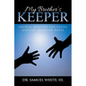 My Brother's Keeper: Church Ministry for Young African American Males