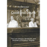 Good and Drunk: The Lost Saloons, Breweries, and Brothels of Phoebus, Virginia