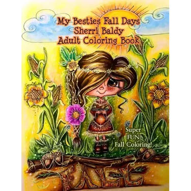 My Besties Fall Days Sherri Baldy Adult Coloring Book
