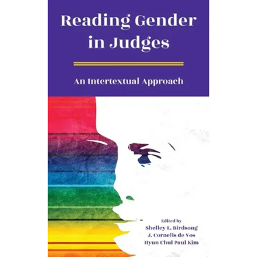 Reading Gender in Judges: An Intertextual Approach
