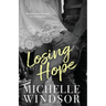 Losing Hope