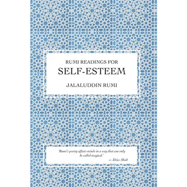 Rumi Readings for Self-Esteem