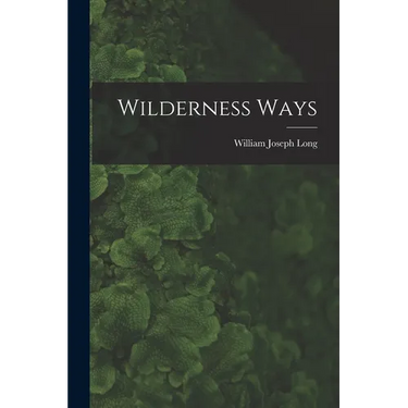 Wilderness Ways