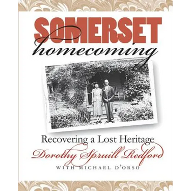 Somerset Homecoming: Recovering a Lost Heritage
