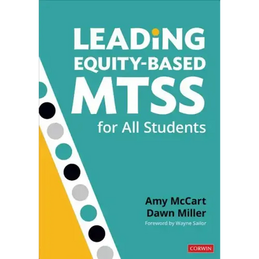Leading Equity-Based Mtss for All Students