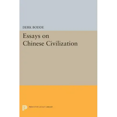 Essays on Chinese Civilization