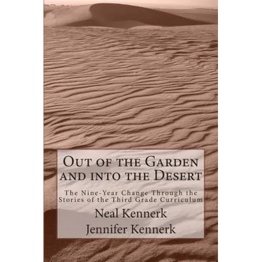 Out of the Garden and into the Desert: The Nine-Year Change Through the Stories of the Third Grade Curriculum