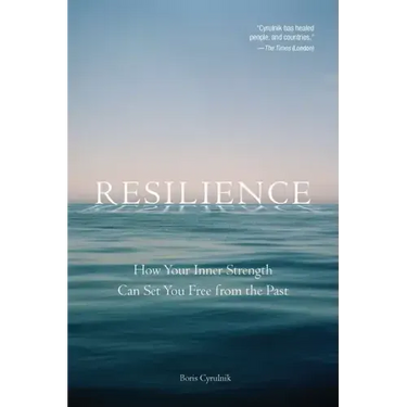 Resilience: How Your Inner Strength Can Set You Free from the Past
