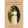 Intimate Memories, Volume One: Background