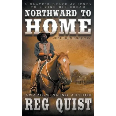 Northward To Home: A Historical Christian Western