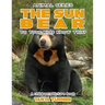 THE SUN BEAR Do Your Kids Know This?: A Children's Picture Book