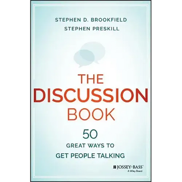 The Discussion Book: Fifty Great Ways to Get People Talking