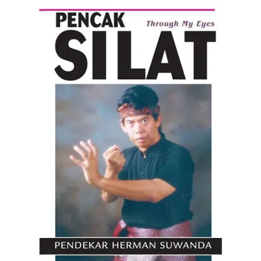 Indonesian Martial Arts: Pencak Silat Through my Eyes