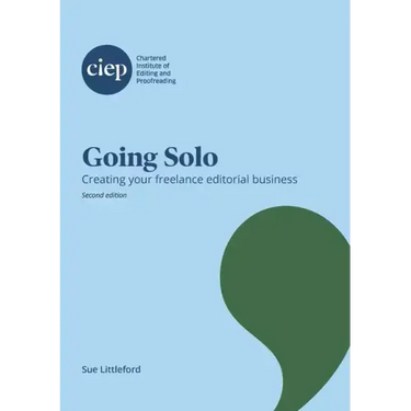 Going Solo: Creating your freelance editorial business