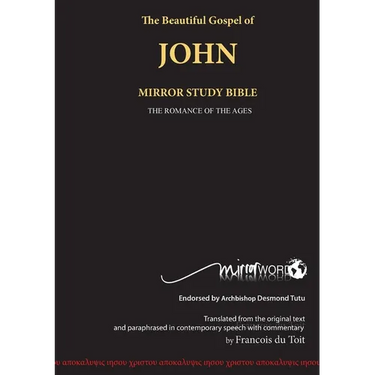 The Gospel of John: Mirror Study Bible