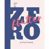 Flutter: Zero to App