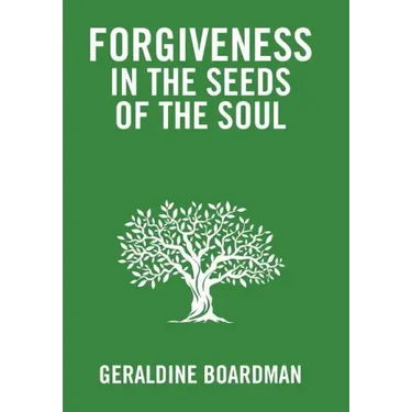 Forgiveness in the Seeds of the Soul