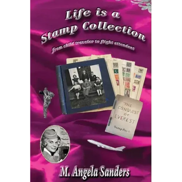 Life is a Stamp Collection