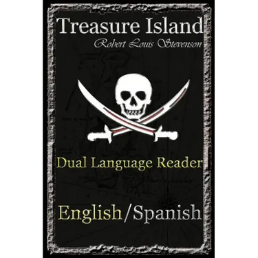 Treasure Island: Dual Language Reader (English/Spanish)