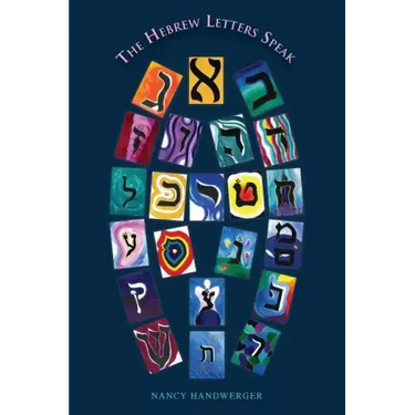The Hebrew Letters Speak
