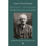 The Glen / An Gleann: Recollections from a Lost World