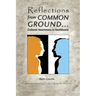 Reflections from Common Ground: Cultural Awareness in Healthcare