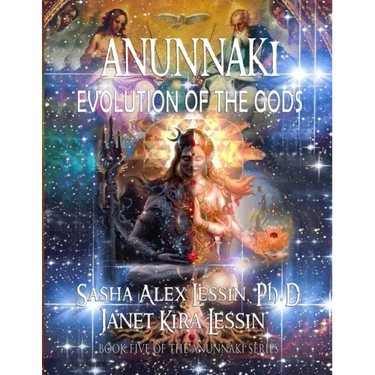 Anunnaki Evolution of the Gods