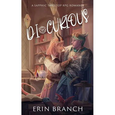Di-Curious: A Sapphic Tabletop RPG Romance