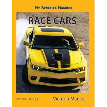 My Favorite Machine: Race Cars