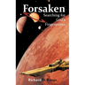 Forsaken: Searching for God's Fingerprints