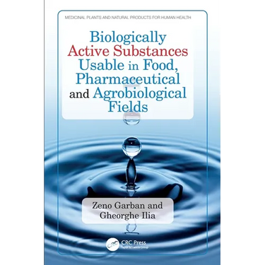 Biologically Active Substances Usable in Food, Pharmaceutical and Agrobiological Fields