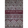 Chiapas Diary