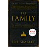 The Family: The Secret Fundamentalism at the Heart of American Power
