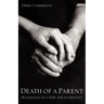 Death of a Parent: Transition to a New Adult Identity