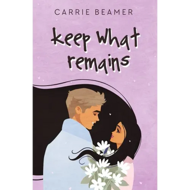 Keep What Remains