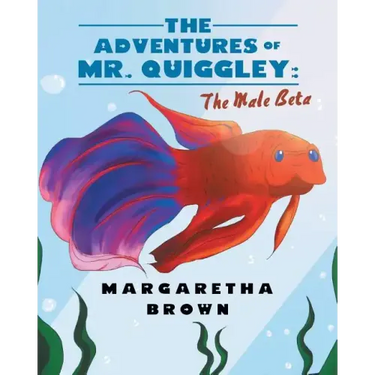 The Adventures of Mr. Quiggley: The Male Beta