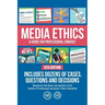 Media Ethics: A Guide For Professional Conduct