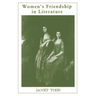 Women's Friendship in Literature