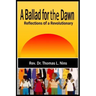 A Ballad For The Dawn: Reflections of a Revolutionary