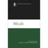 Micah: A Commentary
