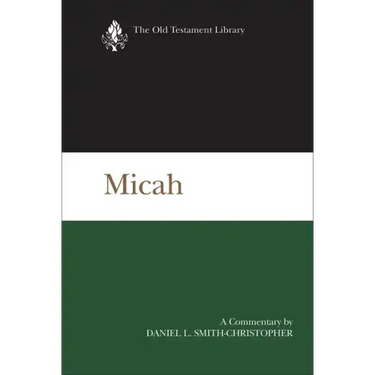 Micah: A Commentary
