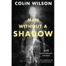 Man Without a Shadow